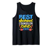Best School Counselor Dad Ever Appreciation Tank Top