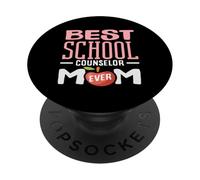 Best School Counselor Mom Ever Dedicated PopSockets Adhesive PopGrip