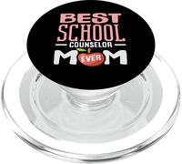 Best School Counselor Mom Ever Dedicated PopSockets PopGrip for MagSafe