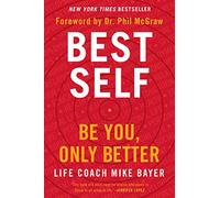Best Self: Be You, Only Better