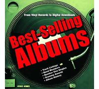 Best-Selling Albums: From Vinyl Records to Digital Downloads