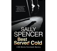 Best Served Cold: A British Police Procedural Set in the 1970's (A DCI Monika Paniatowski Mystery)