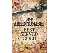 Best Served Cold (World of the First Law) – Gollancz