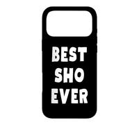 Best Sho Ever Case for iPhone 17 Pro Max