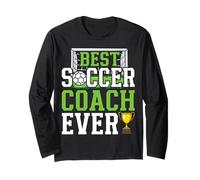 Best Soccer Coach Ever Funny Trainer Long Sleeve T-Shirt