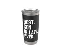 Best Son-in-Law Ever Funny Cool Stainless Steel Insulated Tumbler