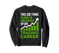 Best Stock Trading Art for Men Women Day Trader Stock Market Sweatshirt