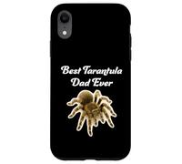 Best Tarantula Dad Ever - Curly Hair Tarantulas Case for iPhone XR