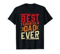 Best Tarantula Dad Ever T-Shirt