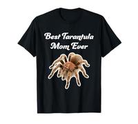 Best Tarantula Mom Ever - Chilean Rose Hair Tarantulas T-Shirt