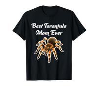 Best Tarantula Mom Ever - Mexican Red Knee Tarantulas T-Shirt