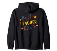 Best Teacher Ever Inspiring Motivational Zip Hoodie