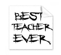 Best Teacher Ever Student Quote Glasses Cloth Cleaning Cloth Gift Phone Screen Cleaner 5pcs