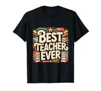 Best Teacher Ever Teacher Appreciation Educator Value Graphic T-Shirt