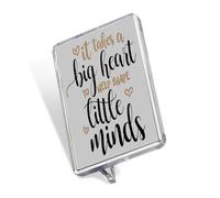 Best Teacher Gift, It Takes a Big Heart To Help Shape Little Minds, Memories Fridge Magnet.
