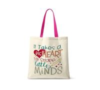 Best Teacher Gift, It Takes a Big Heart To Help Shape Rainbow Design, Little Minds, Teacher life, Shopping Bag, Tote Bag. (Fuchsia Handle)