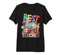 Best Teacher I Love My Teacher Best Teacher Ever Premium T-Shirt
