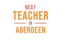 Best Teacher In Aberdeen Men's T-Shirt - White - S - White