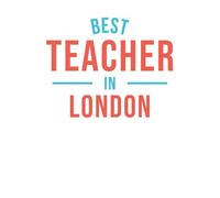Best Teacher In London Women's T-Shirt - White - XXL - White