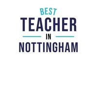 Best Teacher In Nottingham Women's T-Shirt - White - L - White
