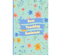 Best Teaching Assistant: Light Green Wildflower Notebook | 120 Pages | 5.5 x 8.5 inches