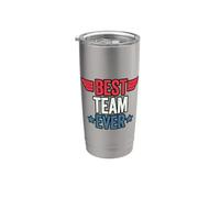 Best Team Ever Stainless Steel Insulated Tumbler