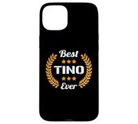 Best Tino Ever Funny Saying First Name Tino Case for iPhone 15 Plus