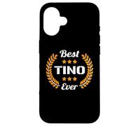 Best Tino Ever Funny Saying First Name Tino Case for iPhone 16