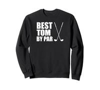 Best Tom By Par Golfer Name Pun Sweatshirt