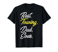 Best Towing Dad Ever - Mens Wrecker Tow Truck Driver Dad T-Shirt