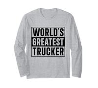 Best Trucker Dad World's Greatest Trucker Long Sleeve T-Shirt