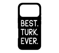 Best Turk Ever Turkiye Home Country Homeland Case for iPhone 17 Pro