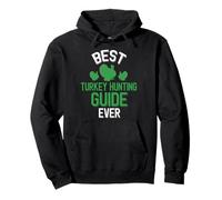Best Turkey Hunting Guide Ever Turkey Hunter Pullover Hoodie