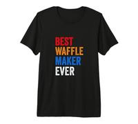 Best Waffle Maker Ever Baking Gift for Waffles Baker Dad Mom Premium T-Shirt