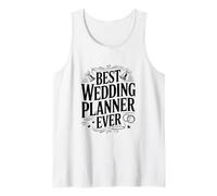 Best Wedding Planner Ever for Wedding Planners Tank Top