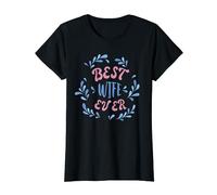 Best Wife Ever T-Shirt