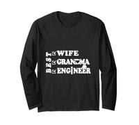 Best Wife, Grandma & Engineer Empowered Women Long Sleeve T-Shirt