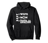 Best Wife, Mom & Data Analyst - Empowered Women’s Artwork Pullover Hoodie