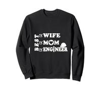 Best Wife, Mom & Engineer - Empowered Women’s Artwork Sweatshirt
