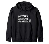 Best Wife, Mom & Journalist- Empowered Women’s Artwork Zip Hoodie