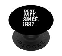Best Wife Since 1992 | 34th wedding anniversary 34 years PopSockets Adhesive PopGrip
