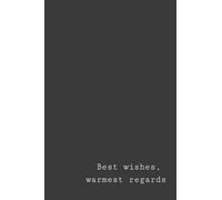 Best Wishes, Warmest Regards Schitt's Creek Inspired School Notebook: David Rose, Schitts Creek Quote
