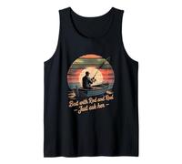 Best with Rod and Reel Just Ask Her Tank Top