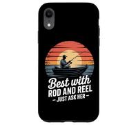 Best With Rod And Reel Just Ask Her Vintage Case for iPhone XR