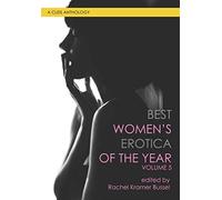 Best Women's Erotica of the Year, Volume 5: A Cleis Anthology