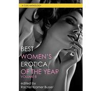 Best Women's Erotica of the Year, Volume 8