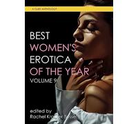 Best Women's Erotica of the Year, Volume 9