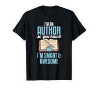 Best Writer | Funny Author Are Smart & Awesome Gift T-Shirt