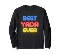 Best Yada Ever - Funny Name Yada Long Sleeve T-Shirt