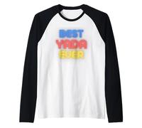 Best Yada Ever - Funny Name Yada Raglan Baseball Tee